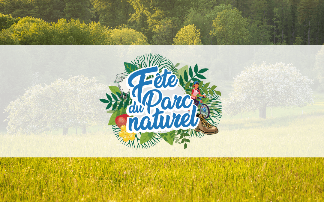 Fête du Parc naturel 2026 : un week-end pour découvrir le territoire !
